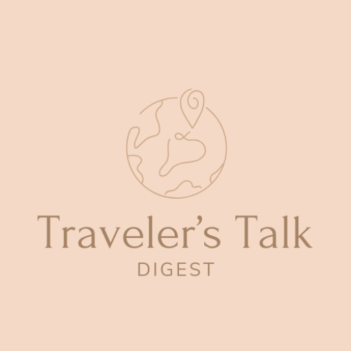 Travelers Talk Digest